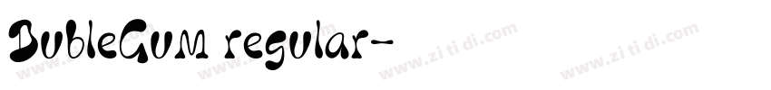 BubleGum regular字体转换